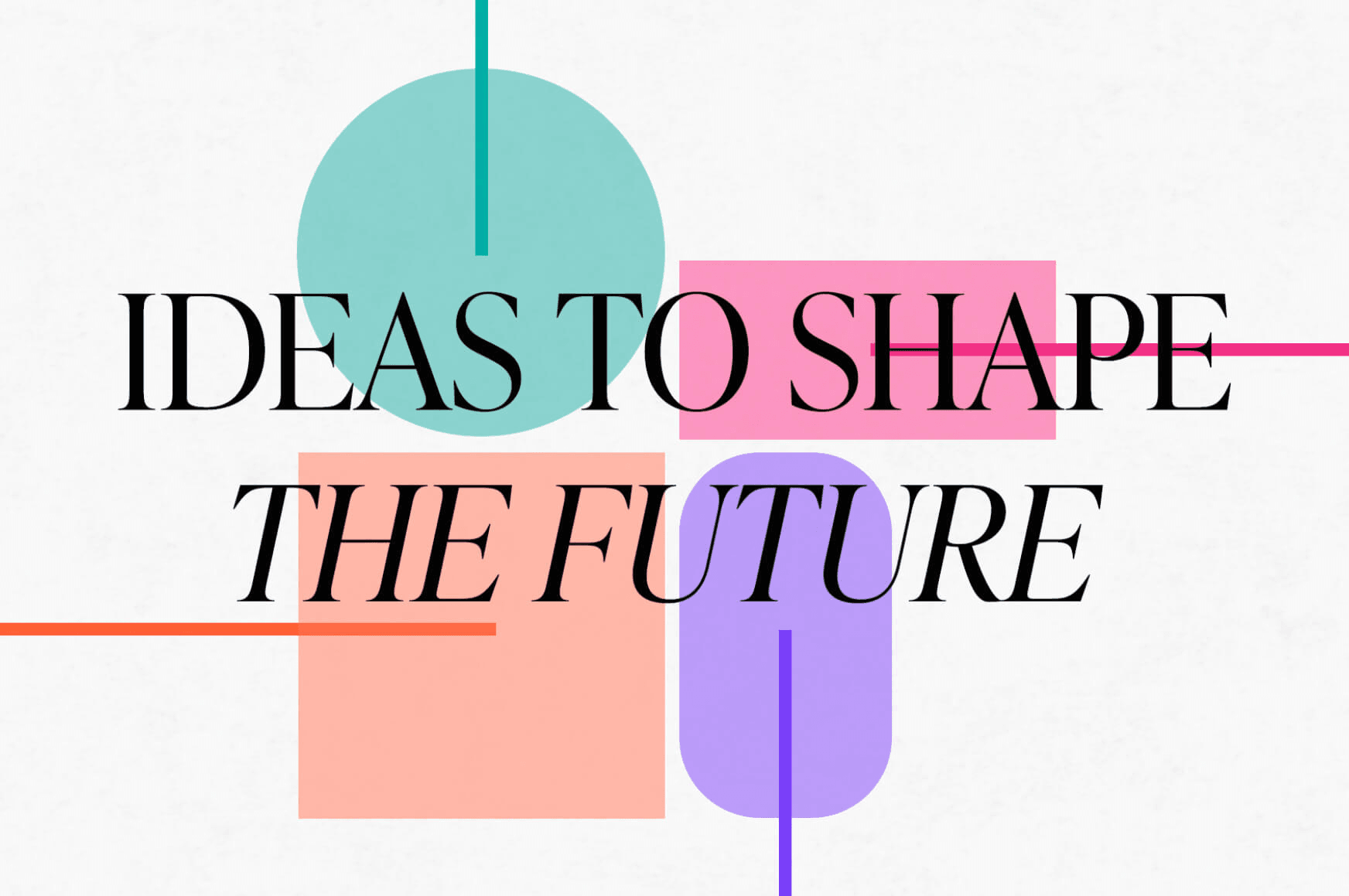 IE Insights Launches "50 Ideas to Shape the Future"