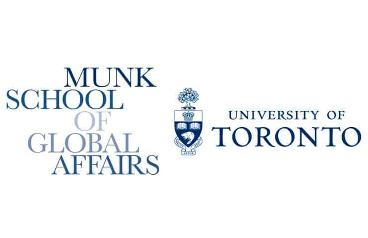 UNIVERSITY OF TORONTO, MUNK SCHOOL OF GLOBAL AFFAIRS