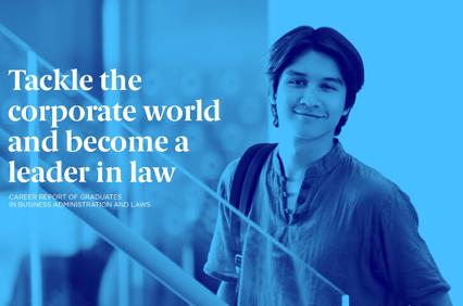 Career Report of Graduates in the Dual Degree in Business Administration and Law