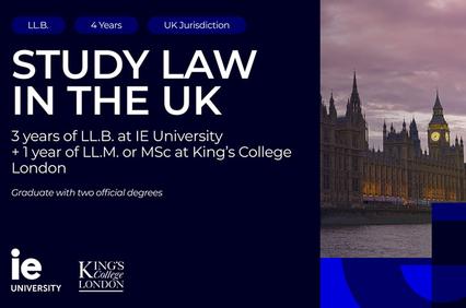 A promotional advertisement for studying law in the UK featuring IE University and King's College London.