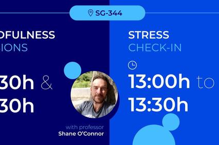 A schedule of mindfulness sessions and a stress check-in at a university event.
