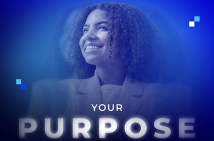 A smiling woman with curly hair, highlighted by a blue thematic overlay with the text 'YOUR PURPOSE'.