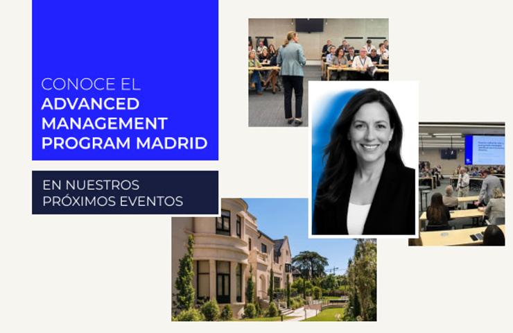 A promotional image for the Advanced Management Program in Madrid, showcasing various event activities and locations.