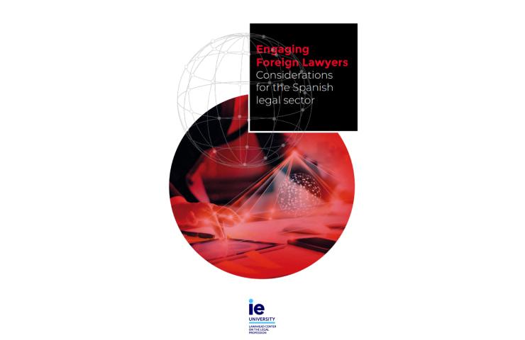 A graphic design featuring a red and white abstract image with text about engaging foreign lawyers for the Spanish legal sector by IE University.