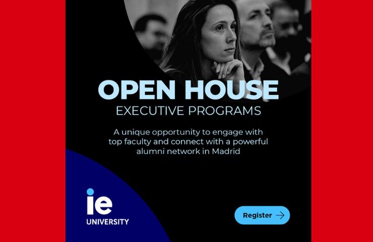An advertisement for an open house event for executive programs at IE University in Madrid.