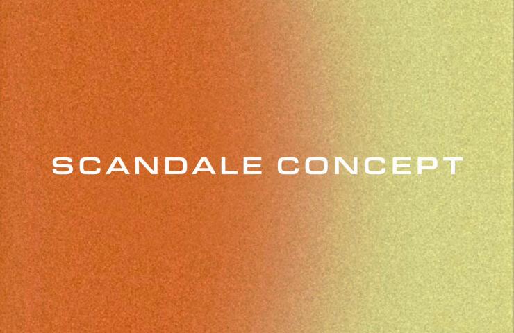 A gradient orange and green background with the text 'SCANDALE CONCEPT' overlaid in white.