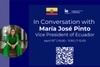 A promotional image for an event featuring María José Pinto, the Vice President of Ecuador.