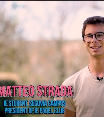 A young man smiling at the camera with text overlay identifying him as Matteo Strada, a student and president of the IE Padel Club at Segovia Campus.