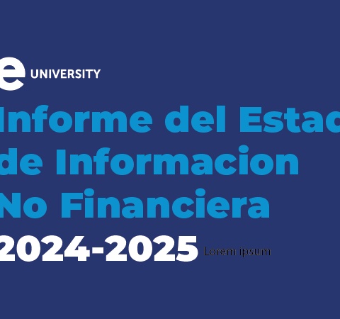 A cover page for the '2024-2025 Non-Financial Information Report' from IE University.