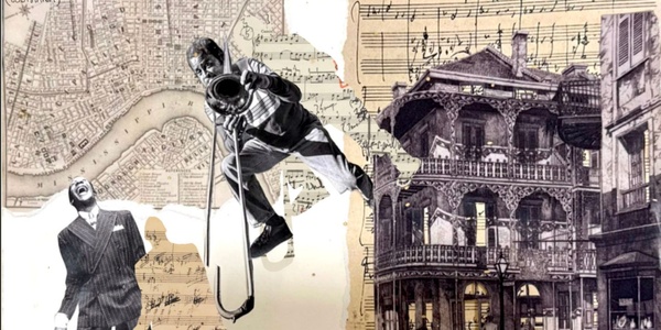 An artistic collage featuring elements of New Orleans, including musicians and historic architecture.