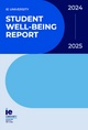 A report cover for IE University titled 'Student Well-Being Report' for the years 2024 and 2025.