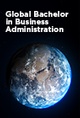 A representation of Earth with text promoting a Global Bachelor in Business Administration program.