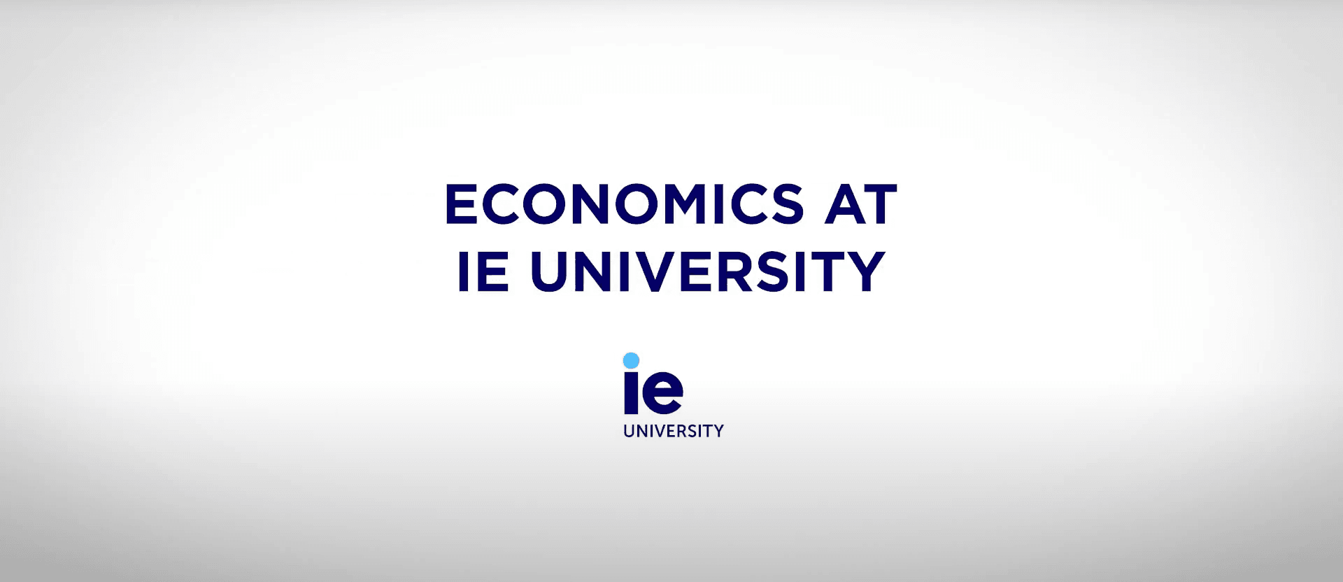 Economics at IE University