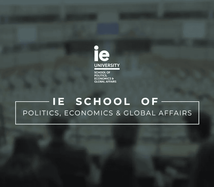 Discover IE School of Politics, Economics & Global Affairs