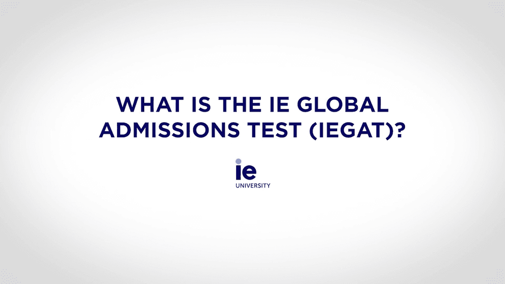 What is the IE Global Admissions Test (IEGAT)? | IE School of Politics, Economics & Global Affairs